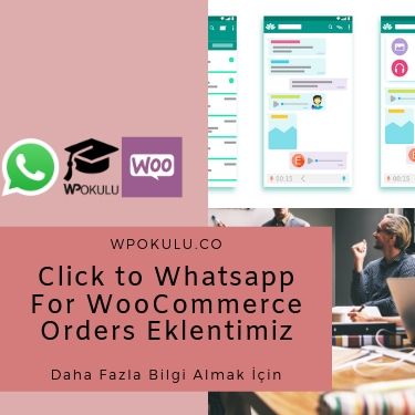 Click to WhatsApp for WooCommerce Orders Eklentimiz