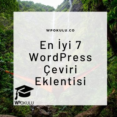 En İyi 7 WordPress Çeviri Eklentisi