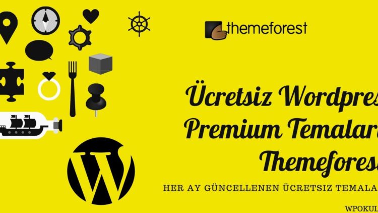 Ücretsiz Wordpres Premium Temaları Themeforest
